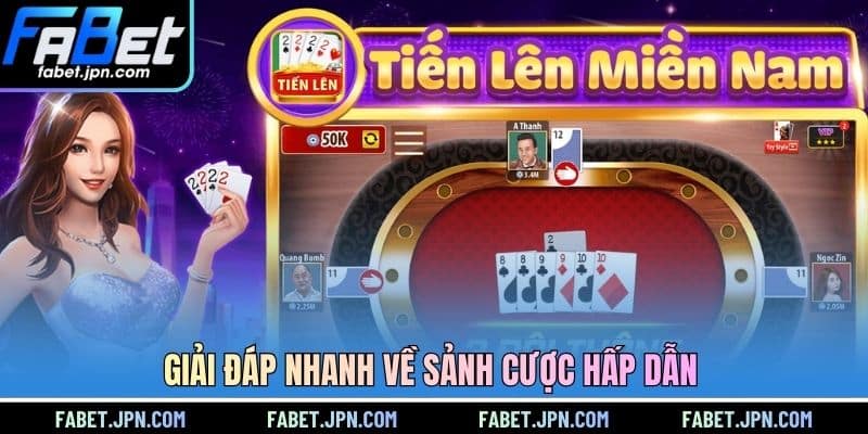 Giải đáp nhanh về sảnh cược hấp dẫn